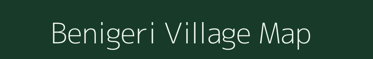 Benigeri village map in Andhra Pradesh