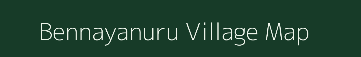 Bennayanuru village map in Andhra Pradesh