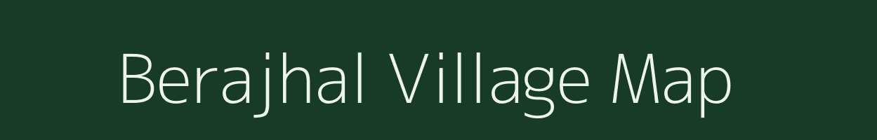 Berajhal village map in Uttarakhand