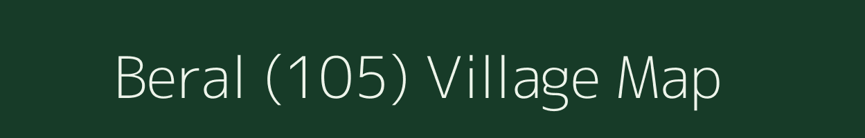 Beral (105) village map in Himachal Pradesh