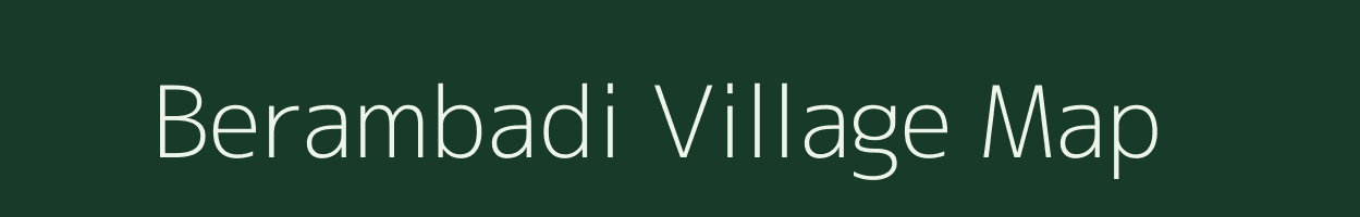Berambadi village map in Karnataka