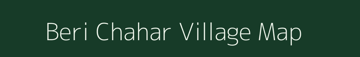 Beri Chahar village map in Uttar Pradesh