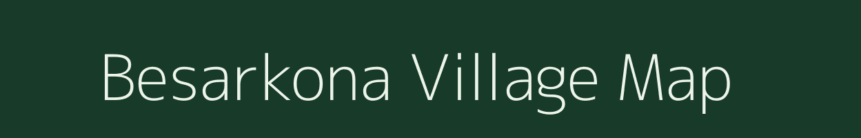 Besarkona village map in Assam