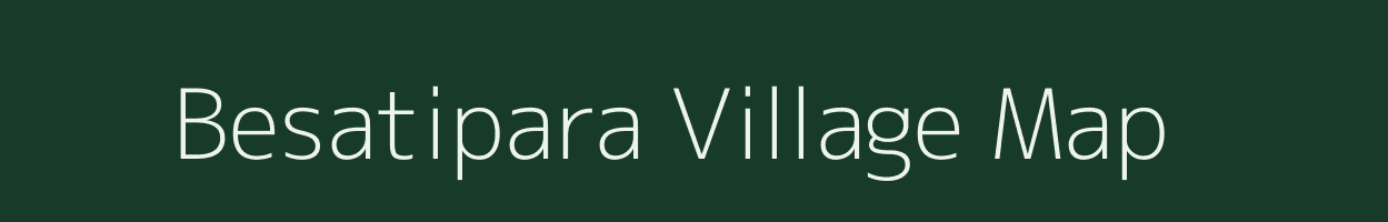 Besatipara village map in West Bengal