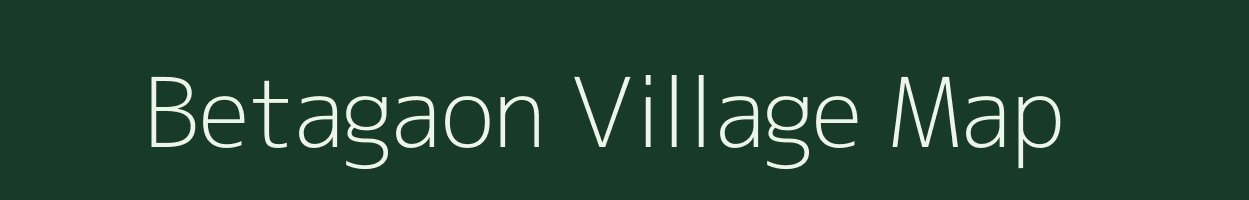 Betagaon village map in Assam