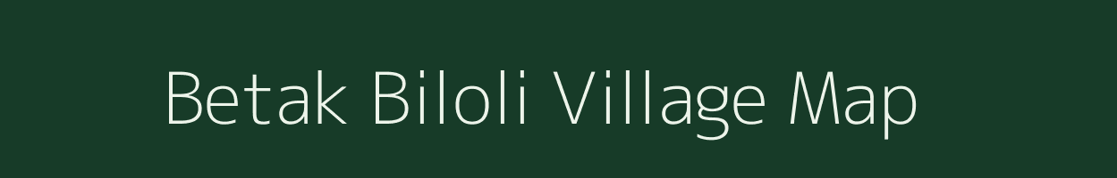 Betak Biloli village map in Maharashtra