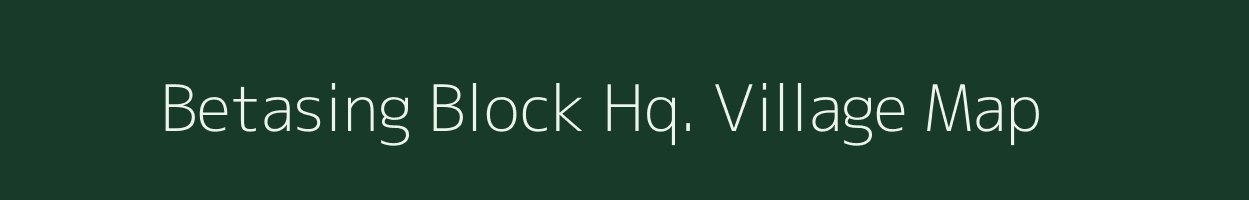 Betasing Block Hq. village map in Meghalaya