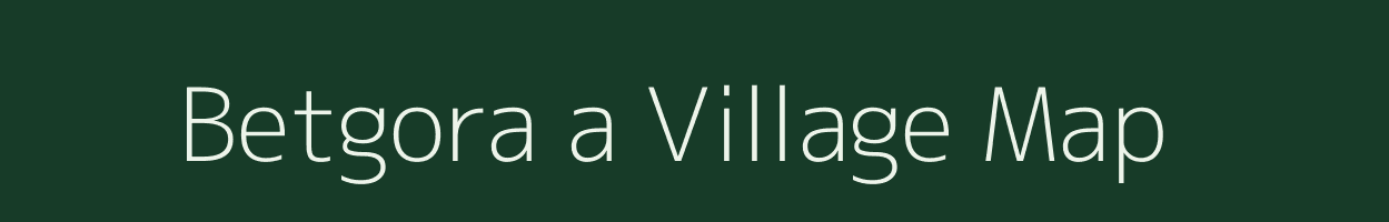 Betgora a village map in Meghalaya