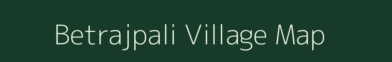 Betrajpali village map in Odisha