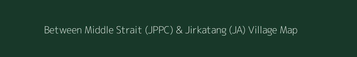 Between Middle Strait (JPPC) & Jirkatang (JA) village map in Andaman & Nicobar Islands