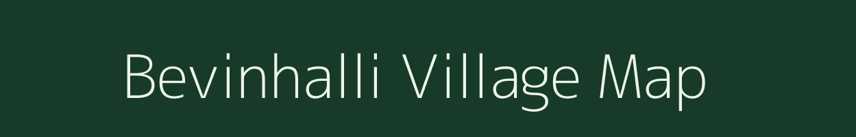 Bevinhalli village map in Karnataka