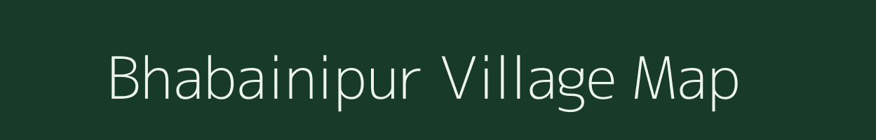 Bhabainipur village map in West Bengal