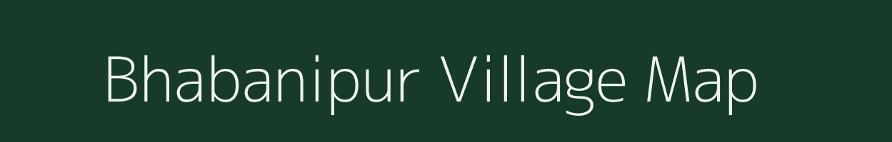 Bhabanipur village map in Assam