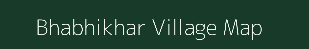 Bhabhikhar village map in Uttar Pradesh