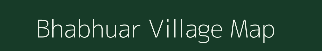 Bhabhuar village map in Uttar Pradesh