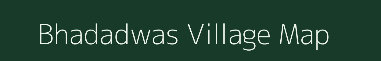 Bhadadwas village map in Rajasthan