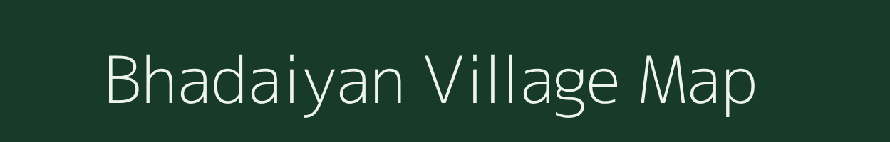 Bhadaiyan village map in Uttar Pradesh