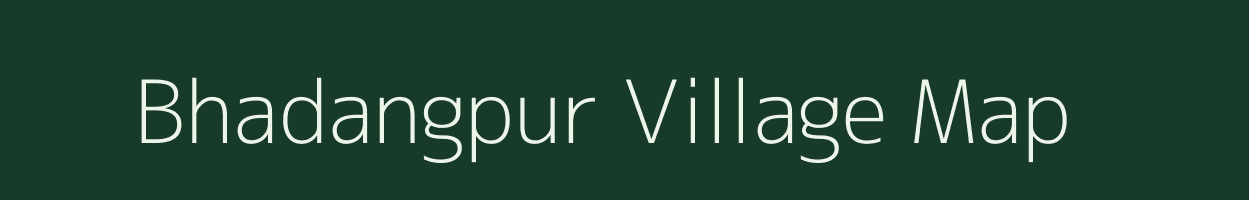 Bhadangpur village map in Maharashtra