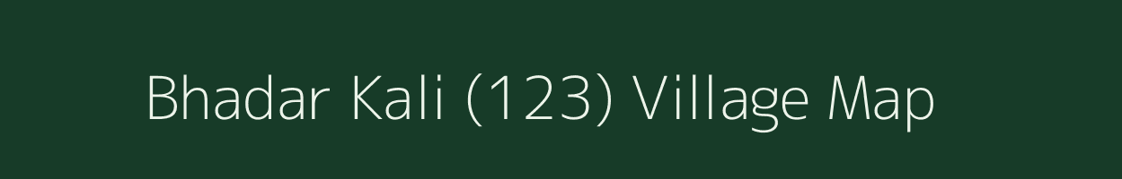 Bhadar Kali (123) village map in Himachal Pradesh