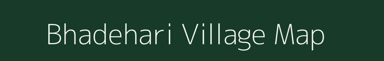 Bhadehari village map in Uttar Pradesh