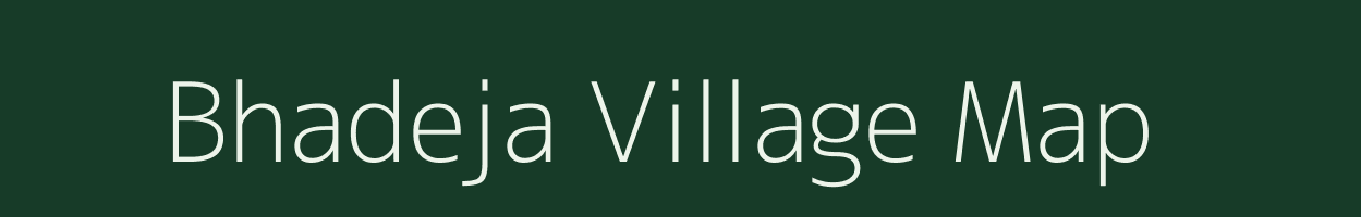 Bhadeja village map in Bihar