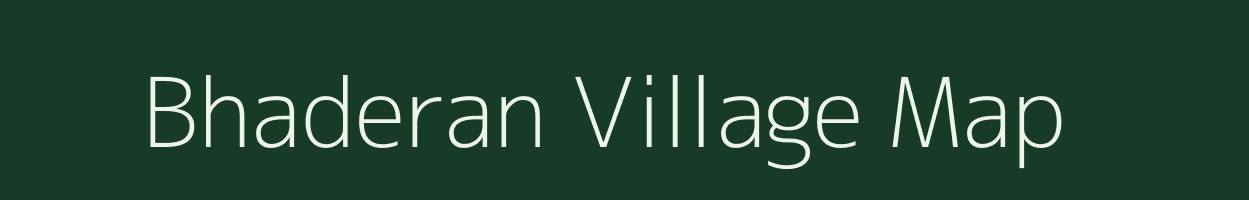 Bhaderan village map in Rajasthan