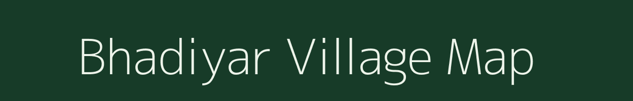 Bhadiyar village map in Uttar Pradesh