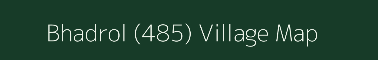 Bhadrol (485) village map in Himachal Pradesh