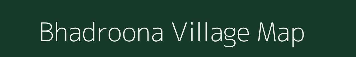 Bhadroona village map in Rajasthan