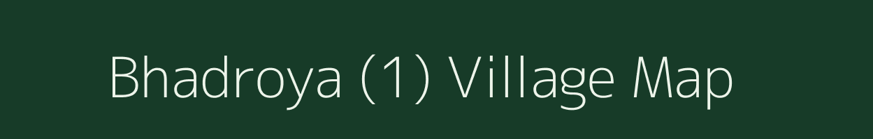 Bhadroya (1) village map in Himachal Pradesh