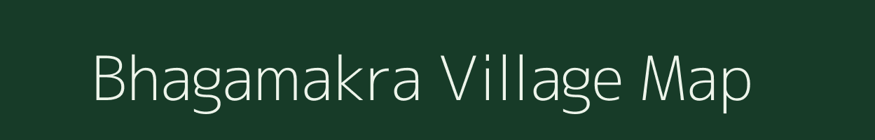 Bhagamakra village map in Jharkhand