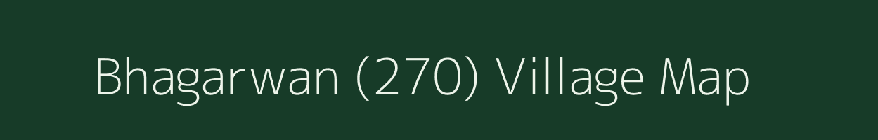 Bhagarwan (270) village map in Himachal Pradesh