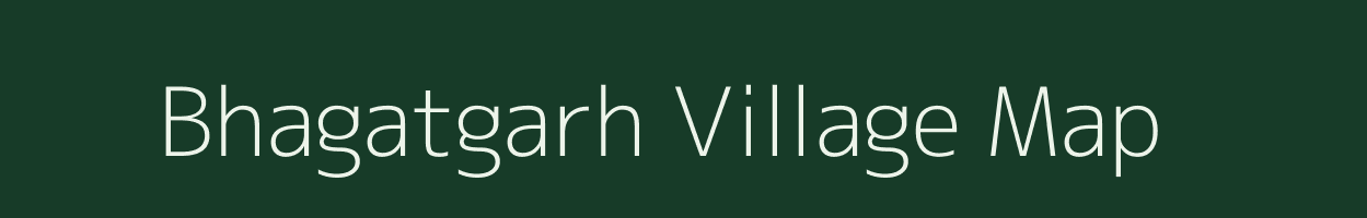 Bhagatgarh village map in Rajasthan