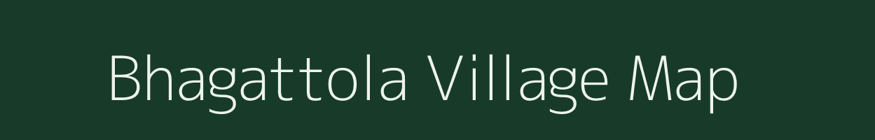 Bhagattola village map in Odisha