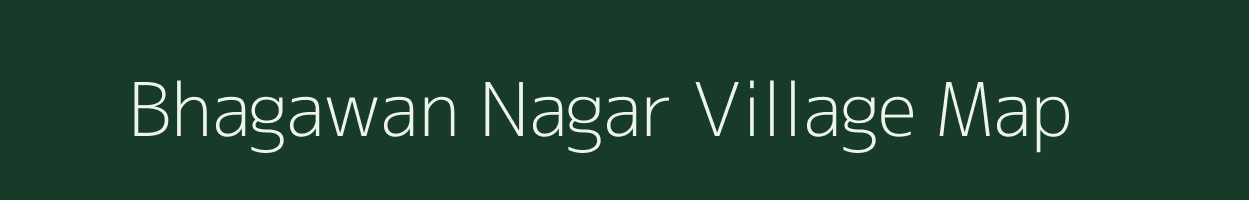 Bhagawan Nagar village map in Maharashtra