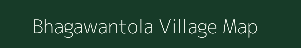 Bhagawantola village map in Chhattisgarh