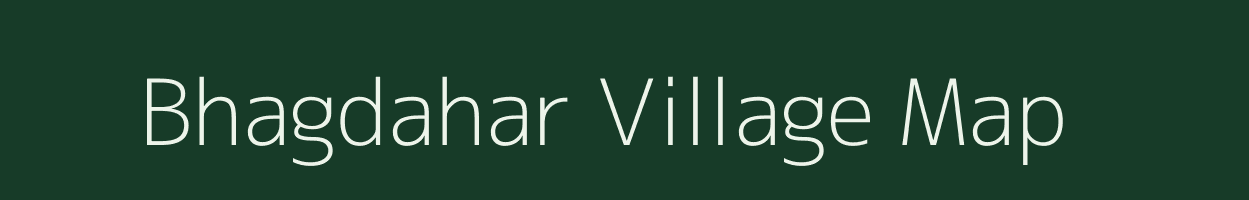 Bhagdahar village map in Assam