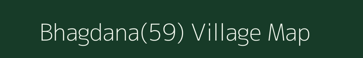 Bhagdana(59) village map in Haryana