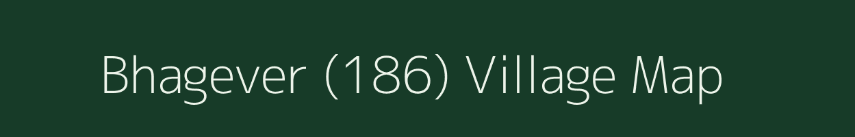 Bhagever (186) village map in Himachal Pradesh