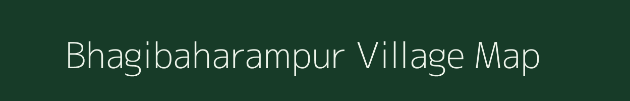 Bhagibaharampur village map in West Bengal