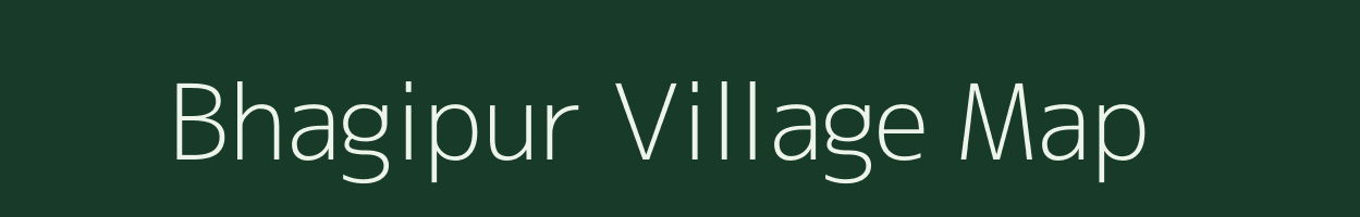 Bhagipur village map in Uttar Pradesh