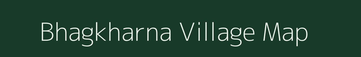 Bhagkharna village map in Bihar