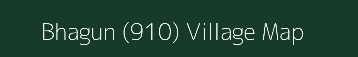 Bhagun (910) village map in Himachal Pradesh