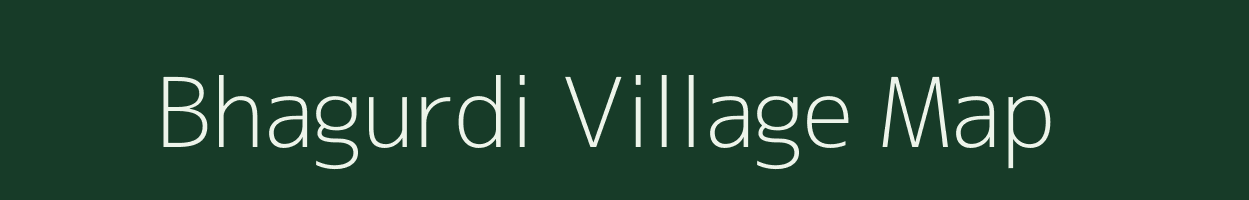 Bhagurdi village map in Maharashtra