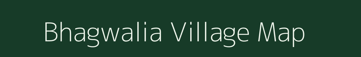 Bhagwalia village map in Bihar