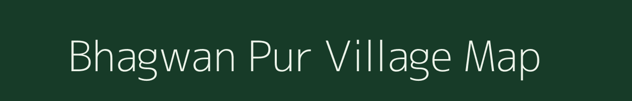 Bhagwan Pur village map in Jharkhand