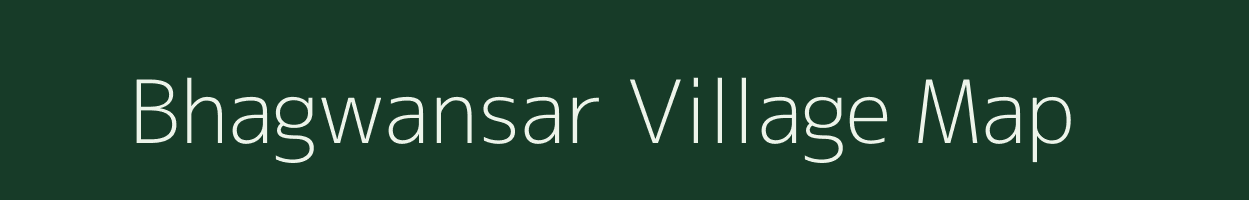 Bhagwansar village map in Rajasthan