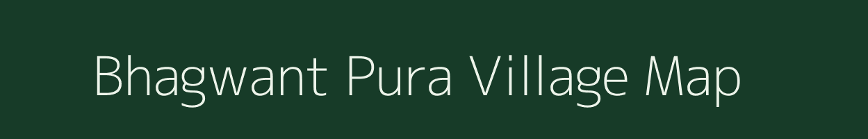 Bhagwant Pura village map in Uttar Pradesh