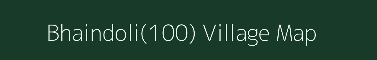 Bhaindoli(100) village map in Haryana