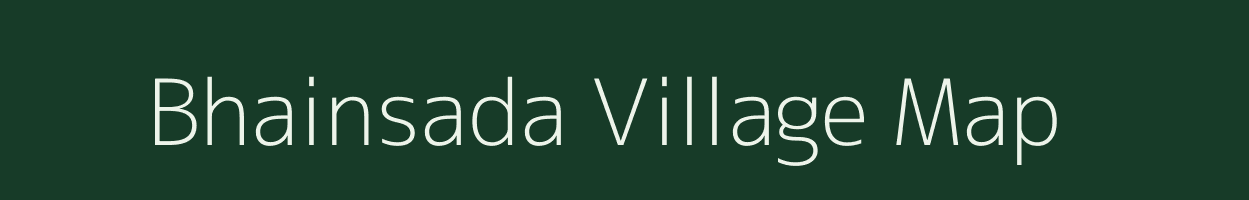 Bhainsada village map in Madhya Pradesh